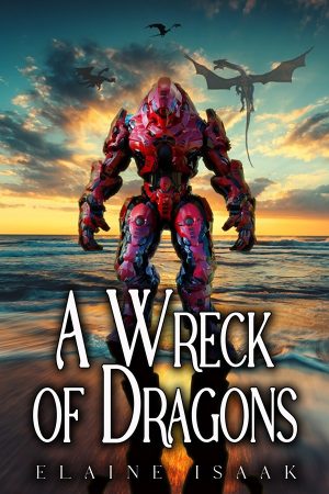 A Wreck of Dragons