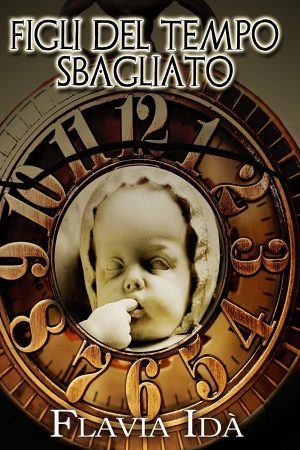 Figli del tempo sbagliato