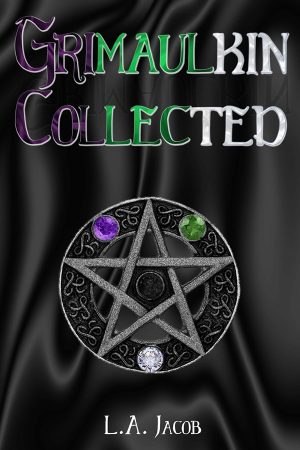 Grimaulkin Collected