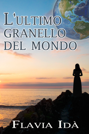 L'ultimo granello del mondo