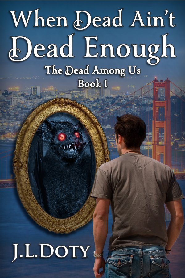 When Dead Ain't Dead Enough