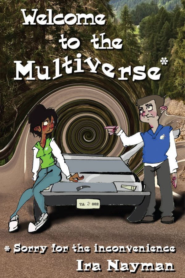 Welcome to the Multiverse