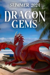Dragon Gems Summer 2024