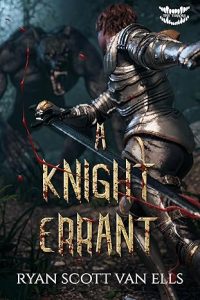 A Knight Errant