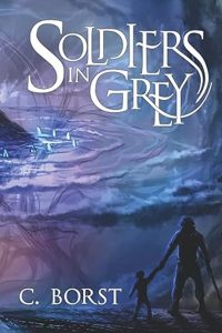 Soldiers in Grey (front cover)