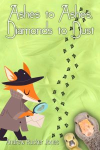 Ashes to Ashes, Diamonds to Dust (front cover)