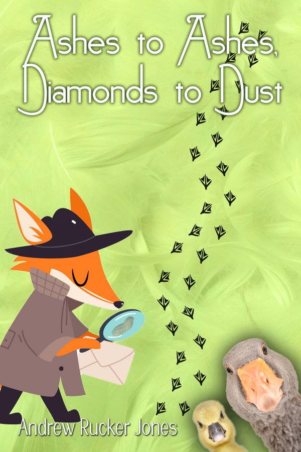 Ashes to Ashes, Diamonds to Dust (front cover)